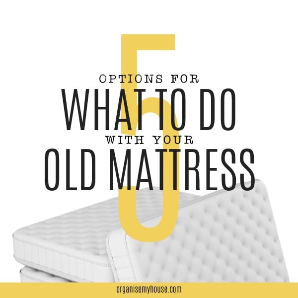 What Can You Do With An Old Mattress?